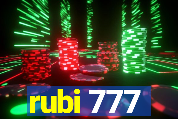 rubi 777